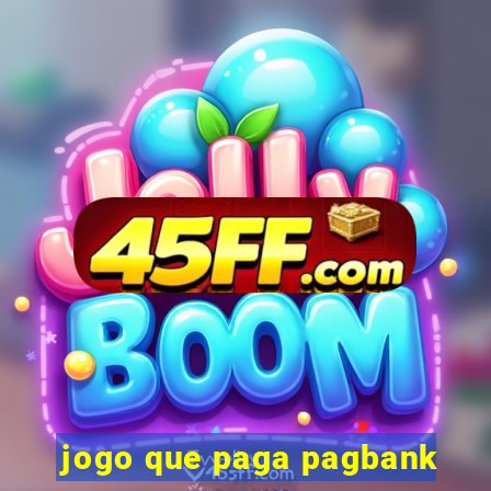 jogo que paga pagbank